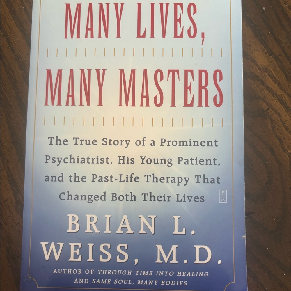 3/$20 Many Lives, Many Masters Book by Brian L. Weiss